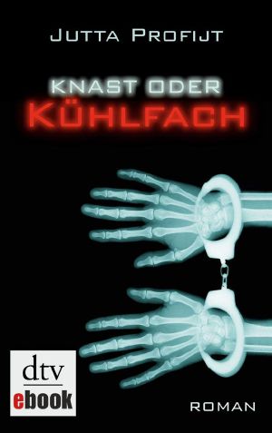 [Kühlfach 05] • Knast oder Kühlfach